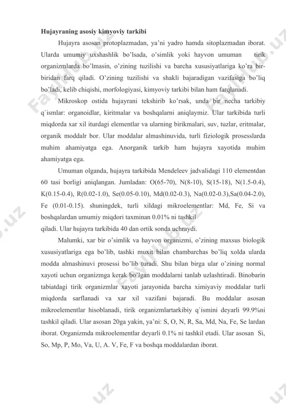 zifani bajaradi. bu moddalar asosan mikroelementlar hisoblanadi, tirik organizmlartarkibiy q`ismini deyarli 99.9%ni tashkil qiladi. ular asosan 20ga yakin, ya’ni: s, o, n, r, sa, md, na, fe, se lardan iborat. organizmda mikroelementlar deyarli 0.1% ni tashkil etadi. ular asosan si, so, mp, p, mo, va, u, a. v, fe, f va boshqa moddalardan iborat. mikroelementlarning organizmda miqdori oz bo’lgani uchun ahamiyat oz deyish mutlako notugri. ulardan tirik organizmlar uchun xayotiy ahamiyatga ega. masalan: bukok bezida ra, kuz tukimalarida va x. k bo’ladi. umuman tirik moddalardan tarkibini xar tomonlama aniqlash xaligacha nixoyasiga etgani yo’q. lekin shu narsa aniqki, xar bir organizmni tashkil etuvchi moddalar tashki muxitni uzlashtirgan xolda undan tarkibiy q`ismini tashkil qiladi, shu bilan birga o’ziga xos yangi xossalarga ega bo’lib, o’zgarishlarga uchraydi. tirik moddalarda yuz beradigan ximiyaviy prosesslar jadval va kat’iy tartib asosida boradi. umuman olganda ulardan asosiy qismini suv bilan mineral tuzlar tashkil qiladi. hujayradagi suv natriy qonsentrasiyasi …