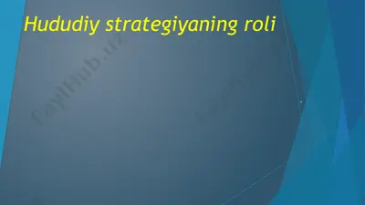 hududiy strategiyaning roli — PPTX