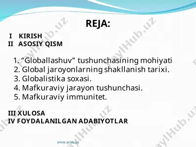 globallashuvning shart-sharoitlari, mafkuraviy jarayon tushunchasi — PPT