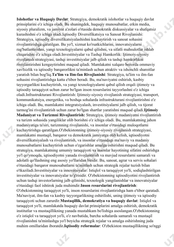 chun atraktiv va ishonchli sharoitlar yaratish bilan bog'liq.ta'lim va ilm-fan rivojlanishi: strategiya, ta'lim va ilm-fan sohasini rivojlantirishga katta e'tibor beradi. bu, ma'naviyatni oshirish, kasbiy tayyorgarlikni kuchaytirish, va yangi texnologiyalarni qabul qilish orqali ijtimoiy va iqtisodiy taraqqiyot uchun zarur bo'lgan inson resurslarini tayyorlashni o'z ichiga oladi.infrastrukturani rivojlantirish: ijtimoiy-siyosiy rivojlanish strategiyasi, transport, kommunikatsiya, energetika, va boshqa sohalarda infrastrukturani rivojlantirishni o'z ichiga oladi. bu, mamlakatni integratsiyalash, investitsiyalarni jalb qilish, va tijorat tarmog'ini rivojlantirish uchun zarur bo'lgan shartlar yaratishni maqsad qiladi.ijtimoiy madaniyat va turizmni rivojlantirish: strategiya, ijtimoiy madaniyatni rivojlantirish va turizm sohasida yangiliklar olib borishni o'z ichiga oladi. bu, mamlakatning jahon madaniyatiga ta'siri, turizmning rivojlanishi, va insonlar o'rtasidagi muloqotlarni kuchaytirishga qaratilgan.o'zbekistonning ijtimoiy-siyosiy rivojlanish strategiyasi, mamlakatni mustaqil, barqaror va demokratik jamiyatga olib kelish, iqtisodiyotni diversifikatsiyalash va rivojlantirish, va insonlar o'rtasidagi ma'naviy va madaniy munosabatlarni kuchaytirish uchun o'zgarishlar amalga oshirishni maqsad qiladi. bu strategiya, mamlakatning umumiy taraqqiyoti va insonlar hayotining sifatini oshirishga yo'l qo'ymoqda, iqtisodiyotni yanada …