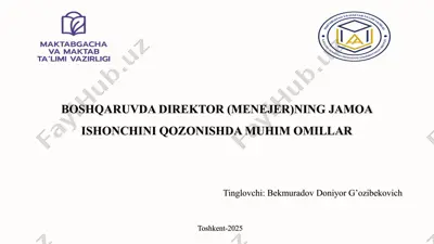 boshqaruvda direktor (menejer)ning jamoa ishonchini qozonishda muhim omillar — PPTX