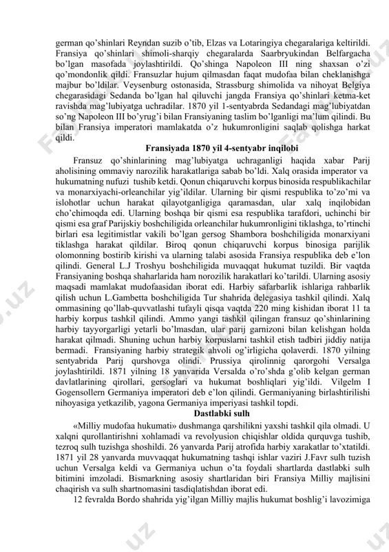 madi. fransiya tomonidan xitoy, hindixitoy, suriya va yangi kaledoniyada olib borilayotgan urushlar anglo-fransuz munosabatlarini keskinlashtirgan edi. qrim urushida mag’lubiyatga uchragan rossiya ham fransiyaning ittifoqchisi bo’la olmas edi. italiya ham o’z navbatida papa viloyatining italiya qirolligi tarkibiga qo’shib olinishiga zo’r qarshilik ko’rsatib kelayotgan napoleon iii ni kechira olmas edi. avstriya esa 1867 yildayoq napoleon iii tomonidan prussiyaga qarshi ittifoqchilik qilish to’g’risidagi taklifga qo’shilishga jazm eta olmagan edi. urush german davlatlari uchun juda qulay diplomatik vaziyatda boshlandi. fransiya harbiy ministri levef napoleon iii ga fransiyaning urushga to’liq tayyor ekanligini ma’lum qildi. amalda esa fransiyada harbiy xarakatlarning aniq rejasi ham ishlab chiqilmagan, ko’plab harbiy inshoatlar qurib bitkazilmagan, harbiy safarbarlik ishlari chala tashkil qilingan, hatto chegaralarning haritalari ham yetishmas, ko’pgina soldat va ofiserlarga esa german davlatlari qo’shinidan farqli o’laroq urushdan ko’zlangan maqsad ham noma’lum edi. shunga qaramasdan, 1870 yil 19 iyulda fransiya prussiyaga qarshi urush e’lon qildi. german davlatlarining qo’shinlari 1870 yil iyun oyida …
