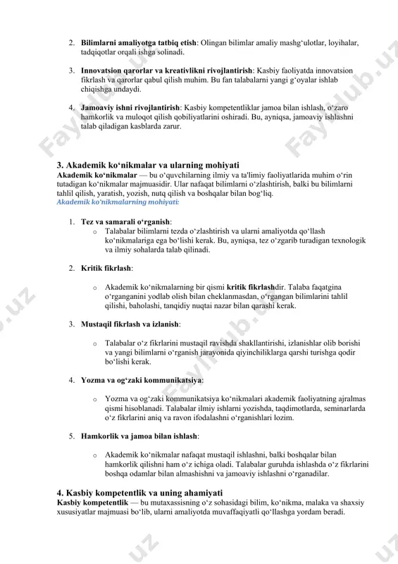 fikrlashni va jamoaviy ishlashni ta'minlashga yo‘naltirilgan. · ijtimoiy va kasbiy muammolarni hal qilish: talabalar nafaqat o‘zlarini o‘rganishlari, balki ijtimoiy va kasbiy vaziyatlarda samarali ishlashga tayyor bo‘lishlari kerak. vazifalar: 1. ko‘nikmalarni rivojlantirish: talabalarga mustaqil ishlash, tahlil qilish, yechimlar ishlab chiqish kabi akademik ko‘nikmalarni berish. 2. bilimlarni amaliyotga tatbiq etish: olingan bilimlar amaliy mashg‘ulotlar, loyihalar, tadqiqotlar orqali ishga solinadi. 3. innovatsion qarorlar va kreativlikni rivojlantirish: kasbiy faoliyatda innovatsion fikrlash va qarorlar qabul qilish muhim. bu fan talabalarni yangi g‘oyalar ishlab chiqishga undaydi. 4. jamoaviy ishni rivojlantirish: kasbiy kompetentliklar jamoa bilan ishlash, o‘zaro hamkorlik va muloqot qilish qobiliyatlarini oshiradi. bu, ayniqsa, jamoaviy ishlashni talab qiladigan kasblarda zarur. 3. akademik ko‘nikmalar va ularning mohiyati akademik ko‘nikmalar — bu o‘quvchilarning ilmiy va ta'limiy faoliyatlarida muhim o‘rin tutadigan ko‘nikmalar majmuasidir. ular nafaqat bilimlarni o‘zlashtirish, balki bu bilimlarni tahlil qilish, yaratish, yozish, nutq qilish va boshqalar bilan bog‘liq. akademik ko‘nikmalarning mohiyati: 1. tez va samarali o‘rganish: · …
