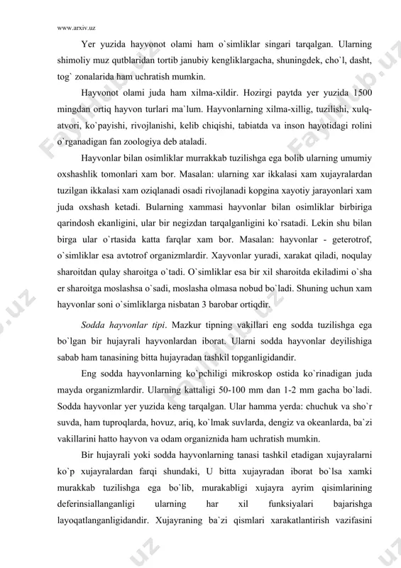 . ular hamma yerda: chuchuk va sho`r suvda, ham tuproqlarda, hovuz, ariq, ko`lmak suvlarda, dengiz va okeanlarda, ba`zi vakillarini hatto hayvon va odam organiznida ham uchratish mumkin. bir hujayrali yoki sodda hayvonlarning tanasi tashkil etadigan xujayralarni ko`p xujayralardan farqi shundaki, u bitta xujayradan iborat bo`lsa xamki murakkab tuzilishga ega bo`lib, murakabligi xujayra ayrim qisimlarining deferinsiallanganligi ularning har xil funksiyalari bajarishga layoqatlanganligidandir. xujayraning ba`zi qismlari xarakatlantirish vazifasini bajarsa, ba`zilari ovqat qabul qilish yoki ovqat hazm qilishga, boshqalari esa ortiqcha suvni va dissimilyasiya mahsulotlarini hujayradan chiqarib yuborishga moslashgan. hujayraning ixtisoslashgan bu qismlari organella yoki organoidlar deb ataladi. buni uning tipik vakili bo`lgan infuzoriya hujayrasida ko`rish mumkin. hujayra tarkibida bir yoki bir nechta yadro, protoplazma, vakuollar bo`ladi. jinssiz ko`payganda infizoriya hujasrasidagi yadro ikkiga bo`linadi. undan ikkita yangi organizm hosil bo`ladi. eng sodda hayvonlar jinssiz va jinsiy yo`llar bilan ko`payadi. lekin ularda jinsiy ko`payishga nisbatan jinssiz ko`ayish ko`p uchraydi. buning yana bir isboti shuki …