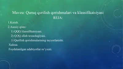 quruqqurilish qorishmalarining klassifikatsiyasi — PPTX