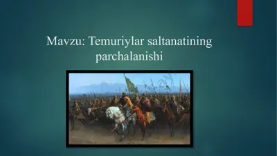 temuriylar saltanatining parchalanishi — PPTX