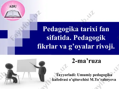 pedagogika tarixi fan sifatida — PPT