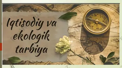 iqtisodiy va ekologik tarbiya — PPTX