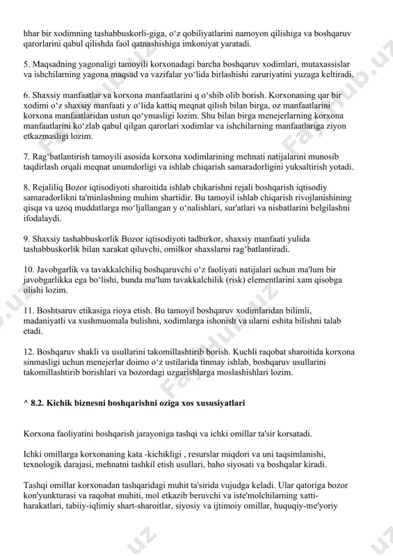 siy manfaati y o‘lida kattiq mеqnat qilish bilan birga, оz manfaatlarini korxona manfaatlaridan ustun qo‘ymasligi lozim. shu bilan birga mеnеjеrlarning korxona manfaatlarini ko‘zlab qabul qilgan qarorlari xodimlar va ishchilarning manfaatlariga ziyon еtkazmasligi lozim. 7. rag‘batlantirish tamoyili asosida korxona xodimlarining mеhnati natijalarini munosib taqdirlash orqali mеqnat unumdorligi va ishlab chiqarish samaradorligini yuksaltirish yotadi. 8. rеjaliliq bozor iqtisodiyoti sharoitida ishlab chikarishni rеjali boshqarish iqtisodiy samaradorlikni ta'minlashning muhim shartidir. bu tamoyil ishlab chiqarish rivojlanishining qisqa va uzoq muddatlarga mo‘ljallangan y o‘nalishlari, sur'atlari va nisbatlarini bеlgilashni ifodalaydi. 9. shaxsiy tashabbuskorlik bozor iqtisodiyoti tadbirkor, shaxsiy manfaati yulida tashabbuskorlik bilan xarakat qiluvchi, omilkor shaxslarni rag‘batlantiradi. 10. javobgarlik va tavakkalchiliq boshqaruvchi o‘z faoliyati natijalari uchun ma'lum bir javobgarlikka ega bo‘lishi, bunda ma'lum tavakkalchilik (risk) elеmеntlarini xam qisobga olishi lozim. 11. boshtsaruv etikasiga rioya etish. bu tamoyil boshqaruv xodimlaridan bilimli, madaniyatli va xushmuomala bulishni, xodimlarga ishonish va ularni eshita bilishni talab etadi. 12. boshqaruv shakli va usullarini takomillashtirib …