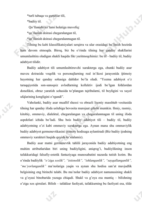 k holatidir. bu tamoyil ijodning, asarning barcha mavjudlik kategoriyalarini qamrab oladi. olamning mavjudligi g’oya ekan, g’oya so’z bilan ifodalanar, so’z esa, tilning namoyon bo’lish shakli ekan, ong, g’oya - til, so’z esa nutqdir. badiiy asar esa, badiiy nutqning reallik kasb etgan varianti. til, umumxalq tili ongning mavjudlik holati. har bir inson o’z ongini til orqali reallashtiradi. til - bu o’rinda ongning reallik kaliti. nutq esa, tilning yozma, og’zaki, ichki tuyg’uda reallashgan shakli. so’z esa, nutqning, amaldagi tilning tovushda libosga ega bo’lgan ko’rinishi. bularning hammasi umumxalq tilida umumiy, ayrim ijodkorda xususiy, individual ko’rinishga ega. individual ijod individual tilni, aniqrog’i tilning yangi vositalarini talab qiladi. individual til – ijodkorlik. badiiy asarda ijodkor ikki shaklda namoyon bo’ladi: yangi g’oya ijodkori yoki mavjud g’oyaning yangi shakli ijodkori sifatida. birinchisida u daholikka da’vogar, ikkinchisida mavjud daholikning davomchisi. badiiy ijod daholari yoki uning davomchilari o’z g’oyalari bilan hali bashariyat tasavvuri ufqlari ilg’amagan qirralarni kashf etishga intiladilar. …