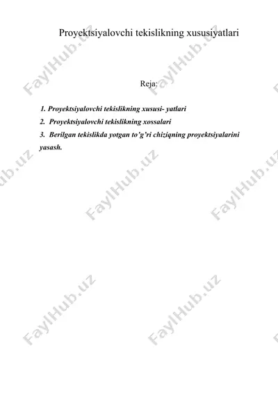 proyеktsiyalovchi tеkislikning xususiyatlari — DOC