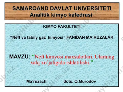 neft kimyosi maxsulotlari — PPT