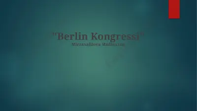 berlin kongressi — PPTX