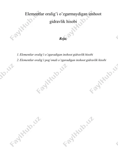 elеmеntlar oralig’i o’zgarmaydigan inshoot gidravlik hisobi — DOC