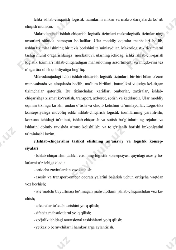rat: mahsulotni iloji boricha yirik partiyalarda ishlab-chiqarish; «har extimolga qarshi» moddiy resurslarning maksimal katta zaxirasiga ega bo‘lish. konseptual hollarning mazmuni shundan dalolat beradiki, ishlab-chiqarishni tashkil etishning an’anaviy konsepsiyasi «sotuvchi bozori» sharoitlari uchun eng qu-lay bo‘lsa, logistik konsepsiya «xaridor bozori» sharoitlari uchun eng qulaydir. talab taklifdan ko‘p bo‘lsa, hech ikkilanmasdan aytish mumkinki, bozor konyuk-turasini hisobga olib ishlab-chiqarilgan mahsulot to‘liq sotiladi. shuning uchun asosiy ishlab-chiqarish fondlari maksimal yuklash ustuvorlikga ega bo‘ladi. shu bi-lan birga ishlab-chiqarilgan partiya qancha yirik bo‘lsa mahsulot birligining tan-narxi shuncha kam bo‘ladi. mahsulotni sotish birinchi darajali muammo bo‘lmaydi. bozorga iste’molchi «diktaturasi» kelishi bilan vaziyat o‘zgaradi. raqobat sharoitida ishlab-chiqarilgan mahsulotni sotish vazifasi birinchi o‘ringa chiqadi. bozor talabini muntazam emasligi va oldindan bilib bo‘lmasligi sharoitida katta zaxiralar yaratish va saqlash maqsadga muvofiq emasdir. shu bilan birga, ishlab-chiqaruvchi bitta buyurtmani ham qo‘yib yubormaydi. bundan, paydo bo‘lgan talabga tez javob qaytara oladigan, egiluvchan ishlab-chiqarish quvvatlariga ehtiyoj paydo bo‘-ladi. 3.ishlab-chiqarish tizimlarining sifat va miqdor …