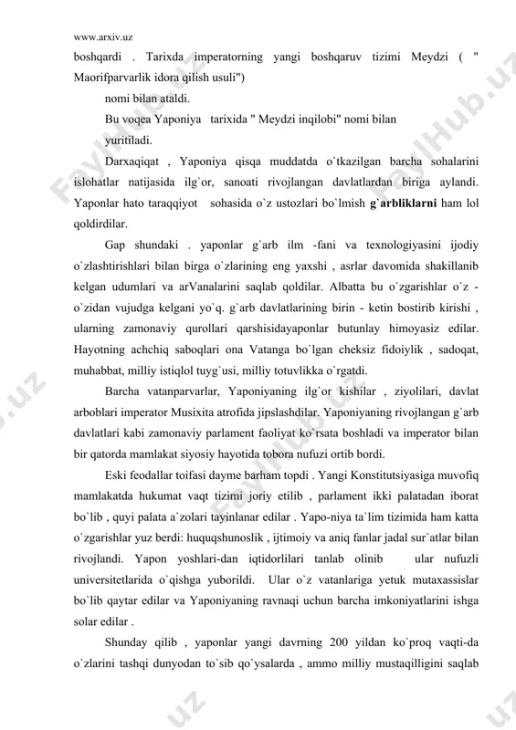 a yetuk mutaxassislar bo`lib qaytar edilar va yaponiyaning ravnaqi uchun barcha imkoniyatlarini ishga solar edilar . shunday qilib , yaponlar yangi davrning 200 yildan ko`proq vaqti-da o`zlarini tashqi dunyodan to`sib qo`ysalarda , ammo milliy mustaqilligini saqlab qoldilar. 200 yil o`tgach , yana " o`zliklarini " xorijliklarga " ochib ", qisqa vaqt ichida jahon hamjamiyatidan o`rin olib , dunyoning rivojlangan mamlakatlaridan biriga aylandi. natijada , jahon xalqlari orasida taraqqyotning " yaponcha modeli " vujudgakeldi. ishlab chiqarish kuchlarining rivojiga to`sqinlik qiluvchi qonun va tartiblar bekor qilindi . 1868-1878 yillarda yaponiya hukumati yangilandi. yangi hukumat boshlig`1 arisugava yaponiyada bozor munosabatlari taraqqiyoti tarafdori edi . 15 yoshli yangi imperator mu-sixito parlamentga o`xshash davlat kengashi tashkil qilishga va`da berdi. ayrim -ayrim hokimlar chegaralaridagi bojxonalar va boshqa to`siqlar olib tashlandi . bu tadbir mamlakat miqiyosida savdo -iqtisodiy aloqalarga yo`i ochdi. yo`iiarda dehqonlaming shaharga qochib ketishiga qarshi , ularni tutib joyiga qaytarish uchun qo`yilgan poyloqchilar manzillari tugatildi …