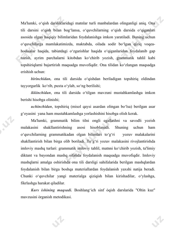 koʻzlangan maqsadga erishish uchun: birinchidan, ona tili darsida oʻqishdan beriladigan topshiriq oldindan tayyorgarlik koʻrib, puxta oʻylab, soʻng berilishi; ikkinchidan, ona tili darsida oʻtilgan mavzuni mustahkamlashga imkon berishi hisobga olinishi; uchinchidan, topshiriq (misol qaysi asardan olingan boʻlsa) berilgan asar gʻoyasini yana ham mustahkamlashga yorlashishini hisobga olish kerak. ma'lumki, grammatik bilim tilni ongli egallashni va savodli yozish malakasini shakllantirishning asosi hisoblanadi. shuning uchun ham oʻquvchilarning grammatikadan olgan bilimlari toʻgʻri yozuv malakalarini shakllantirish bilan birga olib boriladi. toʻgʻri yozuv malakasini rivojlantirishda imloviy mashq turlari: grammatik imloviy tahlil, matnni koʻchirib yozish, ta'limiy diktant va bayondan mashq sifatida foydalanish maqsadga muvofiqdir. imloviy mashqlarni amalga oshirishda ona tili darsligi sahifalarida berilgan mashqlardan foydalanish bilan birga boshqa materiallardan foydalanish yaxshi natija beradi. chunki oʻquvchilar yangi materialga qiziqish bilan kirishadilar, oʻylashga, fikrlashga harakat qiladilar. kurs ishining maqsadi. boshlang‘ich sinf òqish darslarida "oltin kuz" mavzusini òrganish metodikasi. kurs ishining obyekti: boshlang‘ich sinf òqish darlarida "oltin kuz "mavzusi ustida ishlashning …