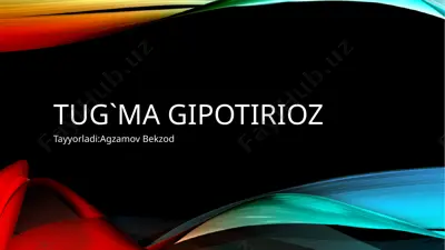 tug‘ma gipoterioz — PPTX