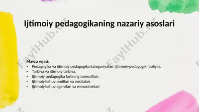 ijtimoiy pedagogikaning nazariy asoslari — PPTX