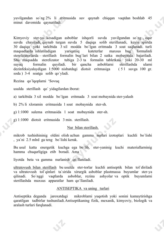 ) 3-4 soatga solib qo`yladi. rezina qo`lqoplarni ‘sovuq usulda sterillash qo` yidagilardan iborat: a) tarkibida 3 xil modda bo`lgan eritmada 3 soat mobaynida ster-yalash b) 2% li xloramin eritmasida 1 soat mobaynida ster-sh. g) 1:1000 sulema eritmasida 1 soat mobaynida ster-sh. g) 1:1000 diotsit eritmasida 3 min. sterillash. nur bilan sterillash. mikrob tushishininig oldini olish uchun gamma nurlari izotoplari kuchli bo`lishi , ya`ni 2.5 mlrd ga teng bo`lishi kerak. bu usul katta energetik kuchga ega bo`lib, ster-yaninig kuchi materiallarninig hamma chuqurligiga etib boradi. ama liyotda beta va gamma nurlanish qo`llaniladi. ultratovush bilan sterillash bu usulda ster-torlar kuchli antiseptik bilan tol`diriladi va ultratovush tol`qinlari ta`sirida xirurgik asboblar plastmassa buyumlar ster-ya qilinadi. so`nggi vaqtlarda asboblar, rezina ashyolar va optik buyumlarni sterillashda maxsus apparatlar ham qo`llaniladi. antiseptika va uning turlari antiseptika deganda jaroxatdagi mikroblarni yuqotish yoki sonini kamaytirishga qaratilgan tadbirlar tushuniladi.antiseptikaning fizik, mexanik, kimyoviy, biologik va aralash turlari farqlanadi. fizikaviy antiseptika – vositalariga …