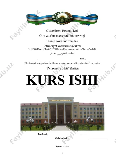 xodimlarni boshqarish tizimida nazoratning tutgan roli va ahamiyati. — DOCX
