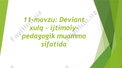 deviant xulq va uning o'smirlari — PPTX