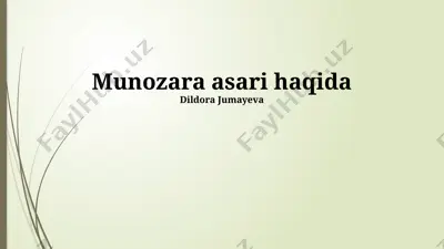 munozara asari haqida — PPTX