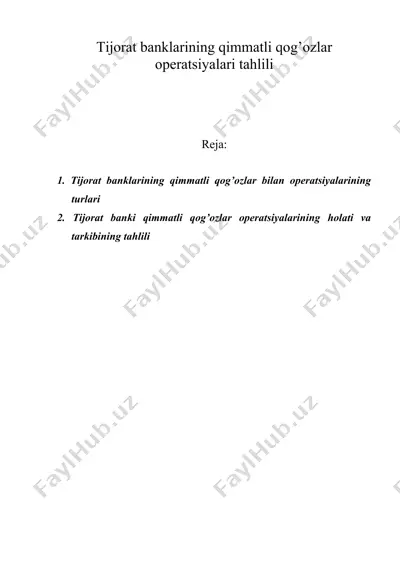 tijorat banklarining qimmatli qog’ozlar operatsiyalari tahlili — DOC