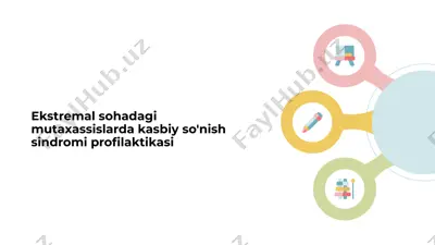 ekstremal sohadagi mutaxassislarda kasbiy so'nish sindromi profilaktikasi — PPTX