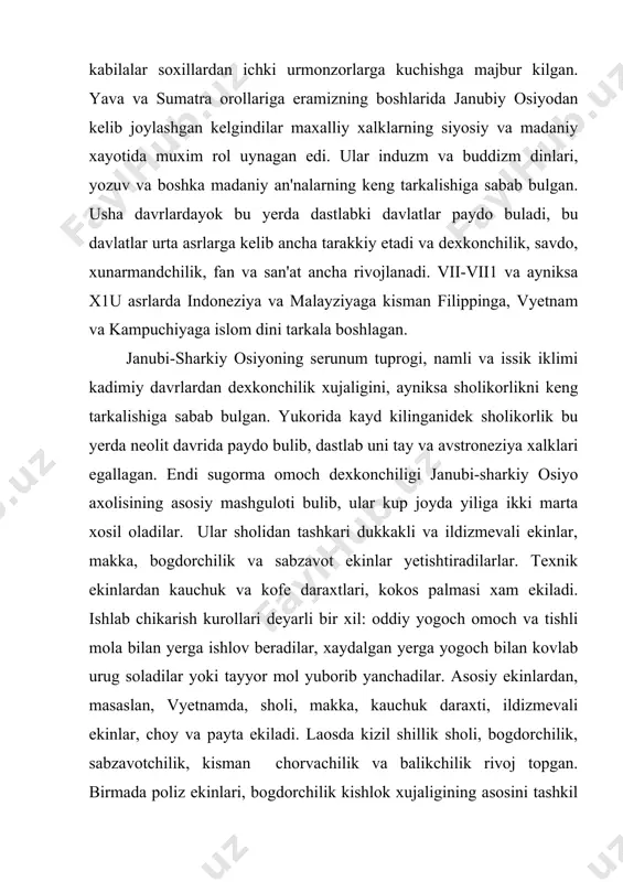 biy osiyodagi singari bu yerda xam urmon va butazorlarni chopib, kurigandan keyin kuydirnib kuliga urug sepadilar. urugni motiga yoki tayok bilan kovlab kumilgan, ba'zi kabilalar esa chukurchalarga tashlab ketverganlar. shundan sung bu ekinga boshka xech kanday ishlov berilmagan, okibatda juda past xosil olingan. kuydirilib ekiladigan dalalar ikki-uch yildan sung yangilangan. ular kushimcha ovchilik, balikchilik va terimchilik bilan shugullanganlar. ayniksa ilon ovi ancha daromad keltirgan. ilonni tutib, terisini shilib kimmat baxoga sotganlar. uy xunarmandchiligi xam ularga kushimcha daromad keltirgan. x!x asrning oxirlari va xx asr boshlarida kup orollarning botkok va togli rayonlarida daydi ovchi va terimchi guruxlar yashagan. malakkadagi semanga va menonlar, sumatradagi kubu va kisman sakaya, kalimantandagi punan va bukitlar, filippindagi aeta va boshka kabilalalarning asosiy tirikchiligi tropik urmonlardagi yemishli usimliklarni terib-termachlab, mayda xayvonlarni ovlashdan iborat bulgan. nixoyatda ogir sharoitda yashagan daydi kabilalar siyrak yemishli usimlik va ildizmevalar va boshka turli ozik-ovkat axtarib doimo xarakatda bulganlar. xar bir gurux muayyan …