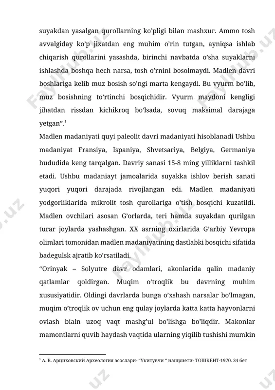 k madaniyati g’arbiy va markaziy yevropada keng tarqalgan. solyutre madaniyati quyi paleolitning ilk bosqichiga oid hisoblanadi. ushbu madaniyatga oid bo’lgan yodgorliklar asosan fransiya va shimoliy ispaniya hududida keng tarqalgan. orinyak va perigorsk madaniyati o’rniga kelgan madaniyat bo’lib o’z o’rnini madlen madaniyatiga bo’shatib bergan. orinyak madaniyatining davriy snasi mill. avv 18-5 ming yilliklarni tashkil etadi. ushbu madaniyat dastlab ag. mortle tomonidan xix asrning 60 yillarida aniqlangan va fransiyaning sona va laura madaniyati departamenti hududida joylashgan solyutre madaniyati nomi biloan bog’liq. markaziy yevropa va rossiyaning yevropa qismida joylashgan bir qator so’ngi paleolit davri manzilgohlari bilan solyutre madaniyati o’rtasida bog’liqlik mavjudligi aniqlangan. shuning uchun solyutre madaniyati shimoliy amerikaga qadar kirib borganligi va u yerda klovis madaniyatiga asos solganlillari haqida ham nuqtai nazarlar mavjud. shuningdek amerikaga dastlabki kirib kelgan ajdodlarimiz yevropa hududidan kirib kelishgan. solyutre madaniyatining mahalliy madaniyati sifatida grimaldi madaniyati tushuniladi. altamira yodgorligi yuqori paleolit davri yodgorligi hisoblanib uning ichidan ko’plab ibtidoiy rang …