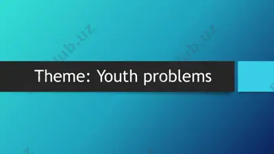 youth problems presentation — PPTX