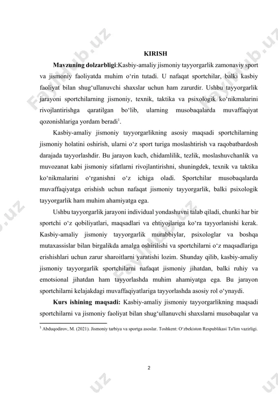 u jarayon sportchilarni kelajakdagi muvaffaqiyatlariga tayyorlashda asosiy rol o‘ynaydi. kurs ishining maqsadi: kasbiy-amaliy jismoniy tayyorgarlikning maqsadi sportchilarni va jismoniy faoliyat bilan shug‘ullanuvchi shaxslarni musobaqalar va professional vazifalarga tayyorlashdir. bu tayyorgarlik jarayoni sportchilarning jismoniy qobiliyatlarini oshirish, ularning texnik va taktik ko‘nikmalarini rivojlantirish, psixologik tayyorgarlikni ta'minlash va umumiy salomatlik darajasini yaxshilashga qaratilgan. kurs ishining vazifasi: jismoniy tayyorgarlikning asosiy maqsadi kuch, chidamlilik, tezlik, moslashuvchanlik va muvozanat kabi jismoniy sifatlarni rivojlantirishdir. bu sifatlar sportchilarning musobaqalar davomida yuqori ko‘rsatkichlarga erishishlari uchun zarurdir. ikkinchidan, texnik tayyorgarlik sportchilarni o‘z sport turiga xos ko‘nikmalarni o‘rganishga yordam beradi. bu jarayonda harakatlarni takomillashtirish, to‘g‘ri texnikalarni o‘zlashtirish va musobaqalarda samarali ishlash muhimdir. kurs ishining tarkibiy tuzilmasi:ushbu kurs ishi kirish qism,asosiy qism, 3 ta reja va foydalanilgan adabiyotlardan iborat. ii. asosiy qism 1.jismoniy tayyorgarlikning umumiy yo‘nalishlari. jismoniy tayyorgarlikning umumiy yo‘nalishlari jismoniy faoliyatni, sportni va sog‘lom turmush tarzini rivojlantirishga qaratilgan ko‘plab jihatlardan iborat. bu yo‘nalishlar jismoniy tayyorgarlikning ko‘rinishlarini, maqsadlarini va usullarini o‘z ichiga …