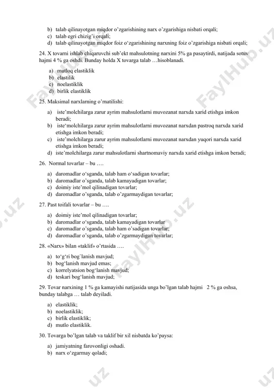 narxda xarid etishga imkon beradi; 26. normal tovarlar – bu …. 1. daromadlar o‘sganda, talab ham o‘sadigan tovarlar; 1. daromadlar o’sganda, talab kamayadigan tovarlar; 1. doimiy iste’mol qilinadigan tovarlar; 1. daromadlar o’sganda, talab o’zgarmaydigan tovarlar; 27. past toifali tovarlar – bu …. 1. doimiy iste’mol qilinadigan tovarlar; 1. daromadlar o‘sganda, talab kamayadigan tovarlar 1. daromadlar o’sganda, talab ham o’sadigan tovarlar; 1. daromadlar o’sganda, talab o’zgarmaydigan tovarlar; 28. «narx» bilan «taklif» o’rtasida …. 1. to‘g‘ri bog`lanish mavjud; 1. bog‘lanish mavjud emas; 1. korrelyatsion bog‘lanish mavjud; 1. teskari bog‘lanish mavjud; 29. tоvаr nаrхining 1 % gа kаmаyishi nаtijаsidа ungа bo’lgаn tаlаb hаjmi 2 % gа оshsа, bundаy tаlаbgа … tаlаb dеyilаdi. 1. elastiklik; 1. noelastiklik; 1. birlik elastiklik; 1. mutlo elastiklik. 30. tovarga bo’lgan talab va taklif bir xil nisbatda ko’paysa: 1. jamiyatning farovonligi oshadi. 1. narx o‘zgarmay qoladi; 1. tovarning umumiy hajmi oshadi; 1. narx ko’tariladi; 31. minimal narxlarning o’rnatilishi .... …