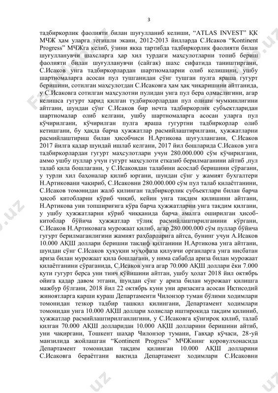 б берилганини тасдиқловчи ҳисоб-фактураларни бериб, уни чиқариб юборгани, шундан сўнг уни “kontinent progress” мчжга умуман киритишмагани, у жамият раҳбари “ойбек” билан гаплашиб, унга жамиятдан 280.000.000 сўм ҳаққи борлигини, ушбу пулларни беришини сўраганида, ойбек уни “kontinent progress” мчжда ҳеч қандай ҳаққи йўқлигини айтгани, кейин у ушбу пулни ундириш учун “1007” ишонч телефонига қўнғироқ қилгани, аммо ушбу пулни ундира олмагани, шундан сўнг у ушбу фирмадан гугурт сотиб олган ш.хайитовга бу ҳақда айтганида, у банк айланмасини олиб бергани ва ушбу фирмадан пул ололмаётгани ҳақида “1007” рақамига қўнғироқ қилгани, шундан сўнг я.жўраев унга қўнғироқ қилиб, неча пул берса тинч қўйишини айтгани, у ҳаққини тўлиқ берса тинч қўйишини айтганида я.жўраев унга қўнғироқ қилиб, 300 қути гугурт беришини ёки шунга мос пул беришини айтгани, у борганида я.жўраев автомашина олиш учун олган пуллари ёнида эканини, унга ушбу пулларни беришини айтиб, унга 10.000 ақш доллари берганида 3-4 нафар фуқаролик кийимидаги шахслар уни ушлаб, 10.000 ақш долларини олишгани, аслида …