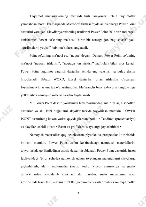slayd - multimedia tizimlarini ko‘rsatuvchi sahifa va taqdimot - slaydlar va maxsus effektlar to‘plami bo‘lib, u bitta faylda saqlanadi. power point boshqa dasturlar bilan chambarchas bog‘langan. power point taqdimotlarini yaratishda word matnlarini, excel elektron jadvallarini va grafikani bog‘lash mumkin. ms power point dasturi yordamida turli mazmundagi ma’ruzalar, hisobotlar, dasturlar va shu kabi hujjatlarni slaydlar tarzida tayyorlash mumkin. power point dasturining imkoniyatlari quyidagilardan iborat:: • taqdimot (prezentatsiya) va slaydlar tashkil qilish; • rasm va grafiklarni slaydlarga joylashtirish; • web uchun taqdimot (prezentatsiya) tashkil qilish; • internetda hamkoplikda ishlash; • ms office dasturlari bilan hamkoplikda ishlash. power point 2016 dasturini ishga tushirish power point 2016 dasturini yuklashdan oldin windows 10 amaliyot tizimi dasturini yuklash lozim. bu esa sodda, ya’ni hozirgi paytda kompyuter yuklanishi bilan amalga oshadi. ms power point dasturi yordamida turli mazmundagi ma’ruzalar, hisobotlar, dasturlar va shu kabi hujjatlarni slaydlar tarzida tayyorlash mumkin. power point dasturining imkoniyatlari quyidagilardan iborat:: • taqdimot …