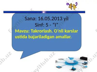 takrorlash. o’nli karslar ustida bajariladigan amallar — PPTX