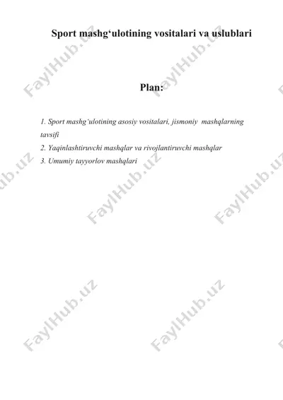 sport mashg‘ulotining vositalari va uslublari — DOCX
