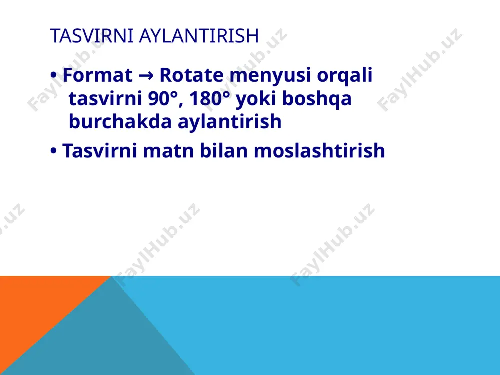 tasvirlarni aylantirish, teskari o‘girish va o‘lchamlarini o‘zgartirish - Page 3