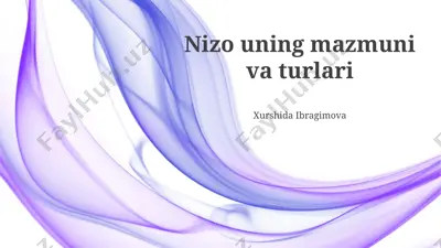nizo uning mazmuni va turlari — PPTX