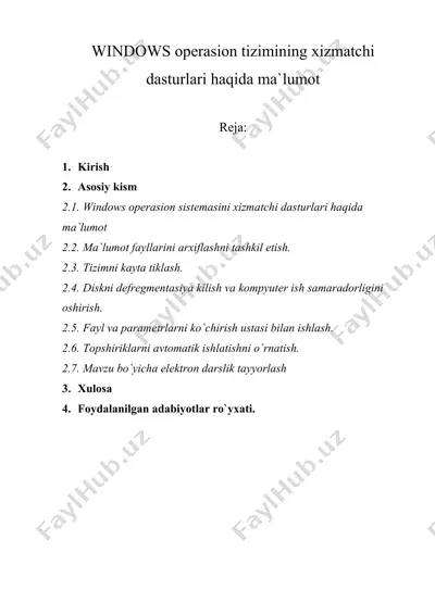 windows opеrasion tizimining xizmatchi dasturlari haqida ma`lumot — DOC
