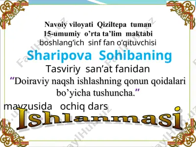 "doiraviy naqsh ishlashning qonun qoidalari bo’yicha tushuncha" — PPT