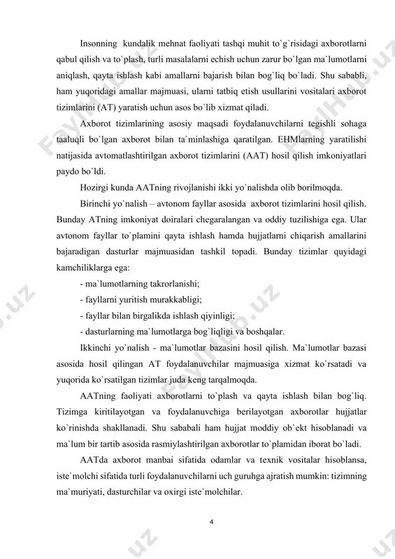 oxirgi iste`molchilar. foydalanuvchilarning aat ga murojaati talab asosida amalga oshiriladi. talab-mavsumlashtirilgan xabar bo`lib, unda tegishli ma`lumotlarni qidirish shartlari va ular ustidan bajarilishi lozim bo`lgan vazifalar ko`rsatiladi. talablarni qabul qilish va kiritish, ko`rsatilgan amallarni bajarish, tegishli ma`lumotlarni tayyorlash va hujjat ko`rinishda foydalanuvchiga taqdim qilish har qanday aat ish faoliyatining asosiy bosqichlari hisoblanadi. hozirgi kunda aatlar inson faoliyatining turli sohalarida, masalan, xalq xo`jaligi tarmoqlarini boshqarishda, ilmiy-tadqiqot ishlarini boshqarishda, ma`rif sohasida loyihalashtirishda qo`llanilmoqda. bunda quyidagi ikki usulning biridan foydalaniladi: aatdan avtonom foydalanish. bunda aat boshqa tizim tarkibiga kirmaydi, balki mustaqil faoliyat ko`rsatadi. bunga, masalan, tayyora va temir yo`l chiptalarini sotish tizimlari («sirena», «ekspress»), talab bo`yicha tegishli hujjatlarni tayyorlovchi axborot - qidirish tizimlari va boshqalar misol bo`ladi. aat dan yuqori darajali boshqarish tizimining tarkibiy qismi sifatida foydalanish. bunda hosil qilingan chiquvchi ma`lumotlardan tizimning boshqa elementlari faoliyatida ham qo`llaniladi. bunday aatga, masalan, axborot - o`qitish tizimlari, loyihalashtirishning avtomatlashtirilgan tizimlari, avtomatlashtirilgan boshqarish tizimlari misol bo`ladi. hujjatli …