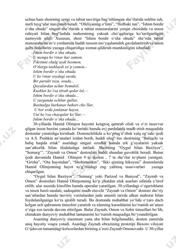 onlama qamrab olishga intilgan: shu kunlarda qutb olindi, muzlar taslim bo‘lib ilindi. moskvadan amerikagacha, taxti ravon bir yo‘l solindi. qudrati zo‘r el uchun osmon huddi еrday osoyish bo‘lur. bir necha yil mobaynida ko‘k odam bilan, albatta, to‘lur. bu jo‘n satrlar 1937-yili yozilgan. lekin ularda o‘sha davrda ro‘y bergan ijobiy o‘zgarishlar, yangi havo yo‘llariyu shimoliy qutbni o‘zlashtirish sohasidagi jasoratlar tufayli tug‘ilgan iftixor hissi, yorug‘ kelajakka ishonch tuyg‘usi ustunlik qiladi. shoir muhabbat mavzusini yoritganda ham, tabiat lavhalarini jonlantirganda ham lirik qahramon tuyg‘ularini baxt-saodat yog‘dulari bilan nurafshon etadi. u go‘zallik bilan uchrashar ekan, baxt bilan yuzma-yuz kelgandek bo‘ladi. shuning uchun ham shoirning sevgi va tabiat tasviriga bag‘ishlangan she’rlarida nekbin ruh, nurli tuyg‘ular mavjlanib turadi. “ofeliyaning o‘limi”, “holbuki tun”, “ishim bordir o‘sha ohuda” singari she’rlarida u tabiat manzaralarini yorqin chizishda va inson ruhiyati bilan bog‘lashda mahoratning yuksak cho‘qqilariga ko‘tarilganligini namoyish qildi. xususan, shoir “ishim bordir o‘sha ohuda” she’rida tabiat manzaralarini so‘z yordamida huddi rassom …