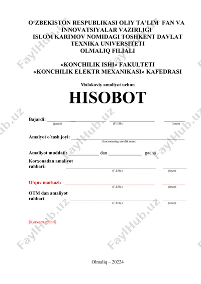 konchilik elektr mekhanikasi talabalari uchun malakaviy amaliyot hisoboti — DOCX