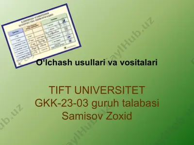 o‘lchash usullari va vositalari — PPTX