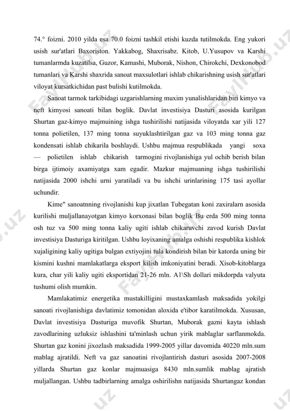 loyixaning amalga oshishi respublika kishlok xujaligining kaliy ugitiga bulgan extiyojini tula kondirish bilan bir katorda uning bir kismini kushni mamlakatlarga eksport kilish imkoniyatini beradi. xisob-kitoblarga kura, char yili kaliy ugiti eksportidan 21-26 mln. a1\sh dollari mikdorpda valyuta tushumi olish mumkin. mamlakatimiz energetika mustakilligini mustaxkamlash maksadida yokilgi sanoati rivojlanishiga davlatimiz tomonidan aloxida e'tibor karatilmokda. xususan, davlat investisiya dasturiga muvofik shurtan, muborak gazni kayta ishlash zavodlarining uzluksiz ishlashini ta'minlash uchun yirik mablaglar sarflanmokda. shurtan gaz konini jixozlash maksadida 1999-2005 yillar davomida 40220 mln.sum mablag ajratildi. neft va gaz sanoatini rivojlantirish dasturi asosida 2007-2008 yillarda shurtan gaz konlar majmuasiga 8430 mln.sumlik mablag ajratish muljallangan. ushbu tadbirlarning amalga oshirilishn natijasida shurtangaz kondan bir yilda 24 mlrd kub metr gaz kazib olinadi. 2471 nafar kishi, shu jumladan. 502 nafar ayol ish bilan ta'minlanadi. 1. - jadval kashkadaryo viloyatnda a mal ga oshirilayotgan muxim investisiya loiixalari ruyxati 1 )oi,ckiлар иоми im.iao чикарилалш аи )т билаб чикариш …