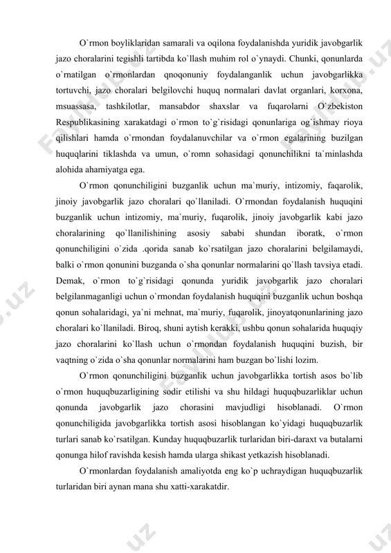 lik jazo chorasini mavjudligi hisoblanadi. o`rmon qonunchiligida javobgarlikka tortish asosi hisoblangan ko`yidagi huquqbuzarlik turlari sanab ko`rsatilgan. kunday huquqbuzarlik turlaridan biri-daraxt va butalarni qonunga hilof ravishda kesish hamda ularga shikast yetkazish hisoblanadi. o`rmonlardan foydalanish amaliyotda eng ko`p uchraydigan huquqbuzarlik turlaridan biri aynan mana shu xatti-xarakatdir. ma`lumki, o`romnlarni kesish «o`rmon to`g`risida»gi qonunda belgilangan tartibda amalga oshirili, ularni o`zboshimchalik bilan kesishga shikast yetkazilishiga yo`l ko`yilmaydi. bu o`rmonlarni kamayib ketishiga, ekologiyasini buzilishiga, mamlakat iqtisodiga jiddiy zarar yetkazishi mumkin. o`rmonlarda foydalanish bo`yicha daraxt kesish o`rmonlardan samarali foydalanishga qaratilgan va ularni xo`jalik uchun qimmatli daraxt navlari bilan qayta tiklashga yordam beradigan qilib amalga oshiriladi. o`rmonlarda daraxtlarini kesish xo`jalik uchun qimmatli daraxt navlari bilan qayta tiklashga, o`rmonlarning ixota va suvini muhofaza qilish xususiyatlarini saqlashga xizmat qiladigan holatlar hisobga olinib qilinadi. qo`riqxona deb e`lon qilingan, o`rmonlarda, milliy va tabiiy parklarda, o`rmonlarning qo`riqlanadi uchastkalarida, ilmiy va tarihiy ahamiyatga ega bo`lgan o`rmonlarda, tabiiy yodgorliklarda, o`rmon parklarida, yong`oqzor zonalarining o`rmonlarida, mevali …