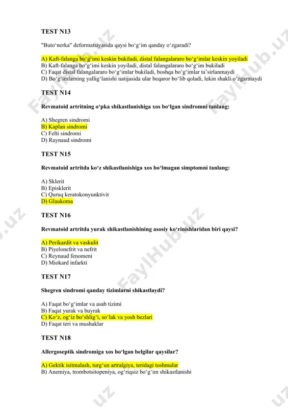 qaysi? a) perikardit va vaskulit b) piyelonefrit va nefrit c) reynaud fenomeni d) miokard infarkti test n17 shegren sindromi qanday tizimlarni shikastlaydi? a) faqat bo‘g‘imlar va asab tizimi b) faqat yurak va buyrak c) ko‘z, og‘iz bo‘shlig‘i, so‘lak va yosh bezlari d) faqat teri va mushaklar test n18 allergoseptik sindromiga xos bo‘lgan belgilar qaysilar? a) gektik isitmalash, turg‘un artralgiya, teridagi toshmalar b) anemiya, trombotsitopeniya, og‘riqsiz bo‘g‘im shikastlanishi c) limfa tugunlarining kattalashishi, sklerodaktiliya d) mushaklarning zaiflashishi, kalsinoz test n18 felti sindromi uchun xos bo‘lmagan belgini tanlang: a) splenomegaliya va limfadenopatiya b) neytropeniya va gipoxrom kamqonlik c) ko‘zning quruqligi va qovoqlarning yopishishi d) revmatoid tugunchalar va poliartrit test n20 revmatoid artrit bilan bog‘liq bo‘lmagan shikastlanishni tanlang: a) reyno sindromi b) buyrak amiloidozi c) shegren sindromi d) hashimoto tireoiditi test n21 still sindromining asosiy klinik belgilari qaysilar? a) bo‘g‘im og‘rig‘i, limfadenopatiya, yuqori isitmalash, polimorf toshmalar b) ichak yallig‘lanishi, terida qizil toshmalar, revmatoid tugunchalar …