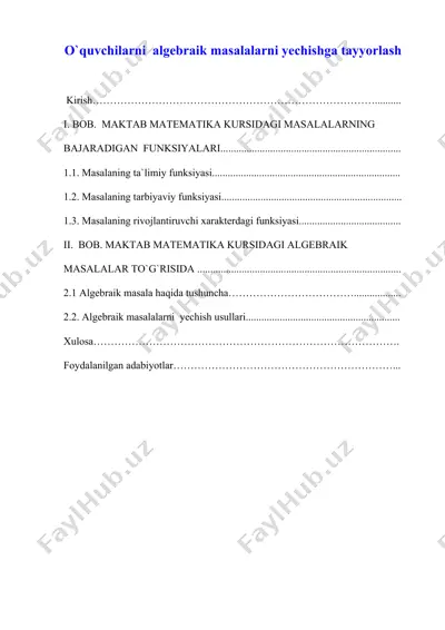 o`quvchilarni  algebraik masalalarni yechishga tayyorlash — DOC